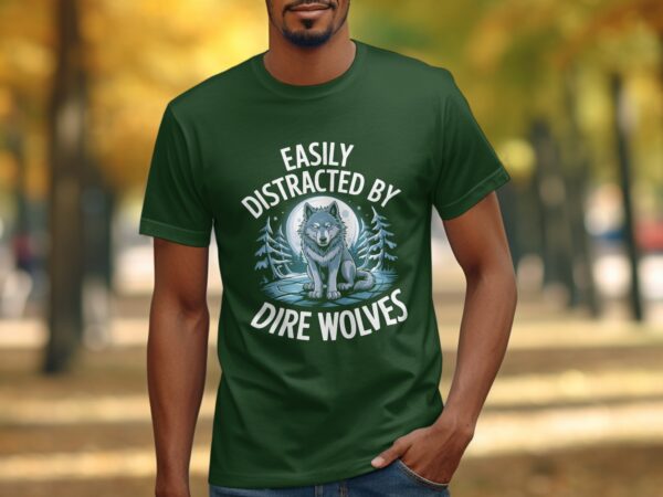 0167a01b-4d6a-4997-87de-a6a4089bf3e9 Easily Distracted By Dire Wolves T-Shirt, Moonlit Forest Wolf Graphic Tee, Perfect Gift for Wolf Lovers, Unique Wildlife Shirt