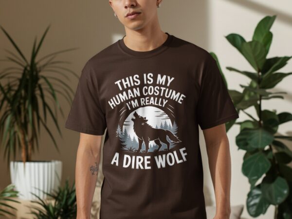437ca134-faf0-4c0d-a7e2-cde8645b3a39 This Is My Human Costume Im Really A Dire Wolf Funny Halloween TShirt Wolf Lover Gift Cool Graphic Tee Unique Shirt Present