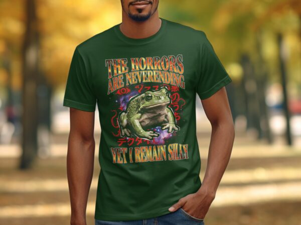 9b7251a5-bf71-424d-8794-603a103000bb Cosmic Frog T-Shirt, The Horrors Are Neverending Yet I Remain Silly, Funny Dark Humor Eldritch Weirdcore Meme Tee