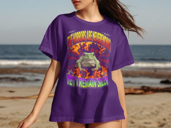 b1c5018d-7332-454a-ab08-5af4c4a632e5 Horrors Are Neverending Yet I Remain Silly Frog T-Shirt, Funny Alt Aesthetic Meme Tee, Y2K Grunge Graphic Shirt, Chaotic Dark Humor Gift